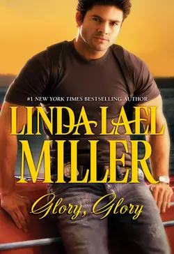 Glory, Glory, Linda Miller