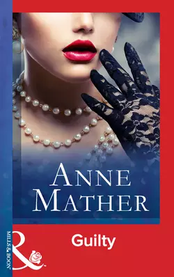 Guilty Anne Mather