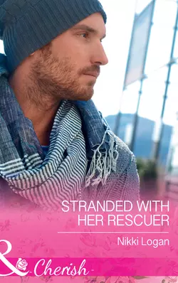 Stranded With Her Rescuer, Nikki Logan