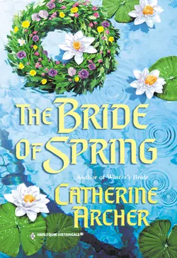 The Bride Of Spring, Catherine Archer