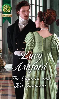 The Captain And His Innocent, Lucy Ashford