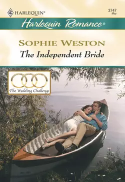 The Independent Bride Sophie Weston