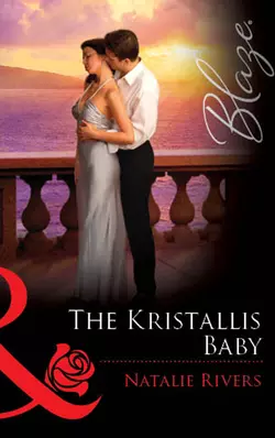 The Kristallis Baby, Natalie Rivers