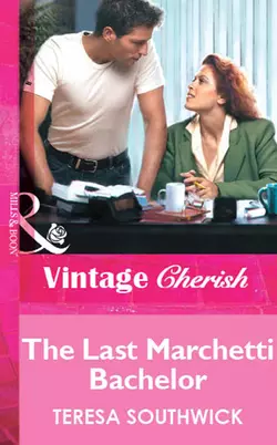 The Last Marchetti Bachelor Teresa Southwick