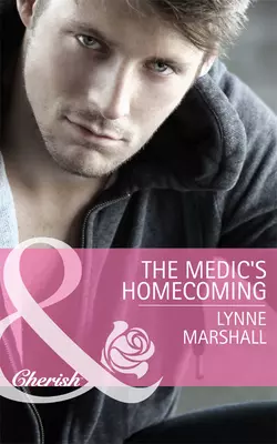 The Medic′s Homecoming, Lynne Marshall