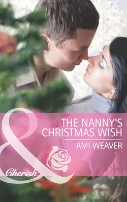 The Nanny′s Christmas Wish, Ami Weaver