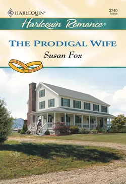 The Prodigal Wife Susan Fox