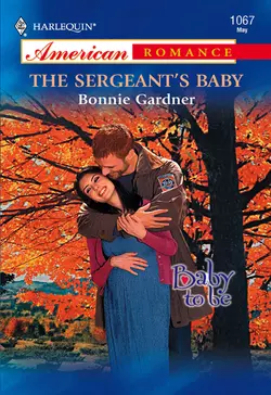 The Sergeant′s Baby, Bonnie Gardner