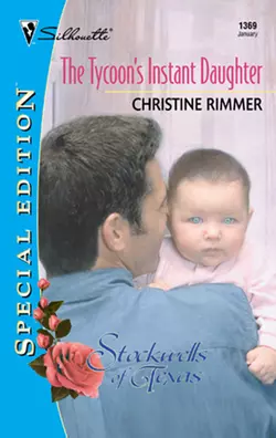 The Tycoon′s Instant Daughter Christine Rimmer