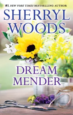 Dream Mender Sherryl Woods