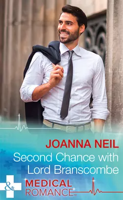 Second Chance With Lord Branscombe, Joanna Neil