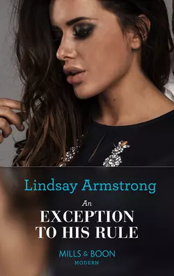 An Exception to His Rule, Lindsay Armstrong