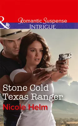 Stone Cold Texas Ranger Nicole Helm