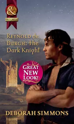 Reynold de Burgh: The Dark Knight Deborah Simmons