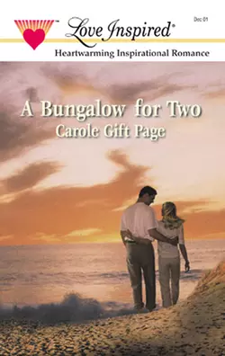 A Bungalow For Two, Carole Page