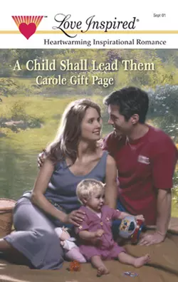 A Child Shall Lead Them, Carole Page