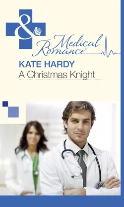 A Christmas Knight, Kate Hardy