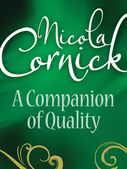 A Companion Of Quality, Nicola Cornick