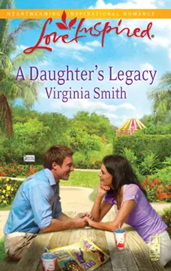 A Daughter′s Legacy Virginia Smith