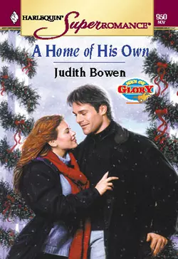 A Home Of His Own, Judith Bowen