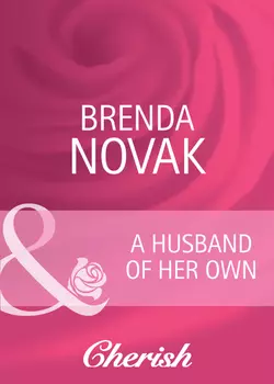 A Husband of Her Own Brenda Novak