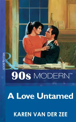 A Love Untamed Karen Van Der Zee