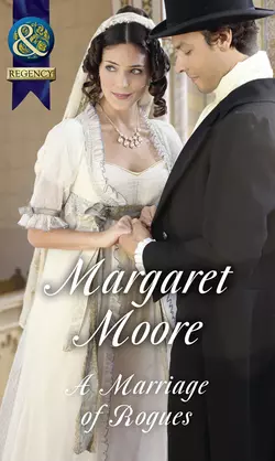 A Marriage Of Rogues Margaret Moore