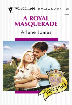 A Royal Masquerade Arlene James