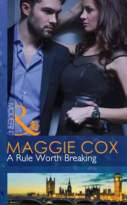 A Rule Worth Breaking, Maggie Cox