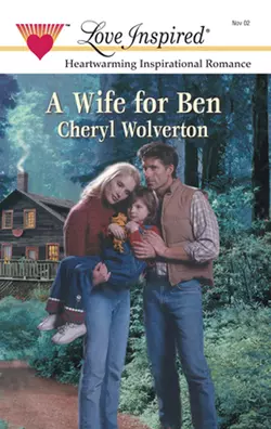 A Wife For Ben Cheryl Wolverton