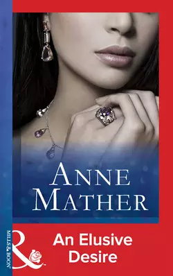 An Elusive Desire Anne Mather