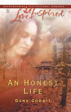 An Honest Life, Dana Corbit