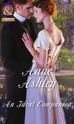 An Ideal Companion, ANNE ASHLEY