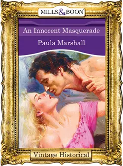 An Innocent Masquerade, Paula Marshall