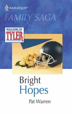 Bright Hopes, Pat Warren