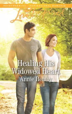 Healing His Widowed Heart, Annie Hemby