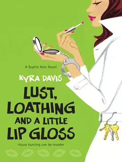 Lust, Loathing And A Little Lip Gloss, Kyra Davis