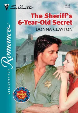 The Sheriff′s 6-year-old Secret, Donna Clayton