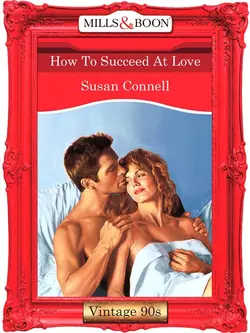 How To Succeed At Love, Susan Connell