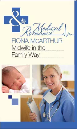 Midwife in the Family Way, Fiona McArthur