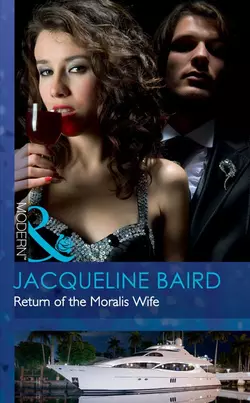 Return of the Moralis Wife, JACQUELINE BAIRD