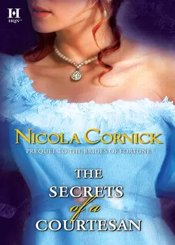 The Secrets of a Courtesan Nicola Cornick