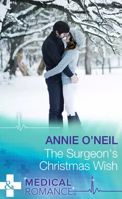 The Surgeon′s Christmas Wish, Annie ONeil