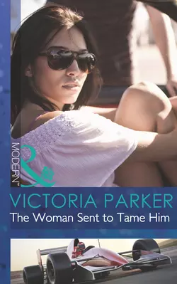 The Woman Sent to Tame Him, Victoria Parker