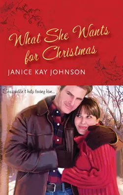 What She Wants for Christmas, Janice Johnson