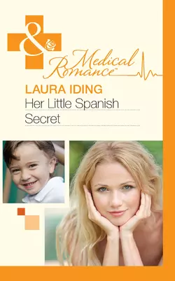 Her Little Spanish Secret, Laura Iding