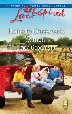 Home to Crossroads Ranch Linda Goodnight