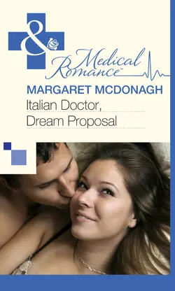 Italian Doctor, Dream Proposal, Margaret McDonagh