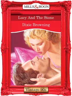 Lucy And The Stone Dixie Browning