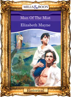 Man Of The Mist Elizabeth Mayne